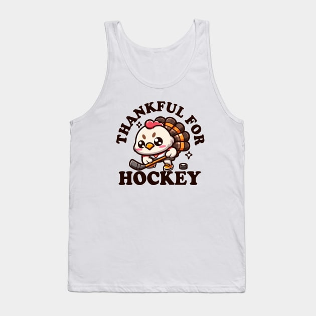 Thankful for Hockey Cute Kawaii Turkey Tank Top by hippohost